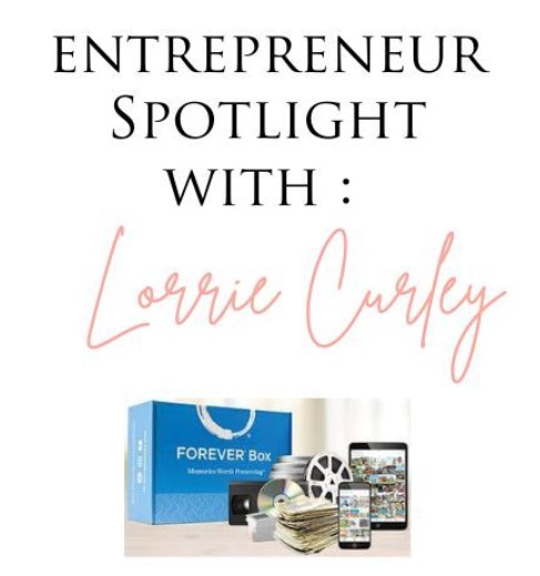 Entrepreneur Spotlight with Lorrie curley